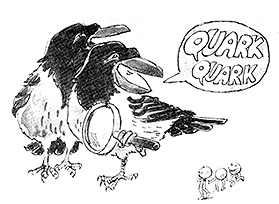 Quark r ett ljudhrmande ord som p svenska
nrmast motsvaras av krax.